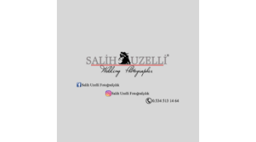 SALİH UZELLİ FOTOĞRAFÇILIK
